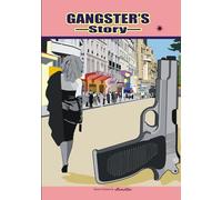 Gangster's Story: Gangster's Story