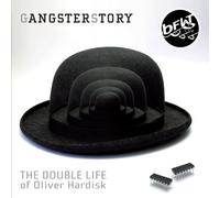 Gangsterstory - Double Life Of Oliver Hardisk
