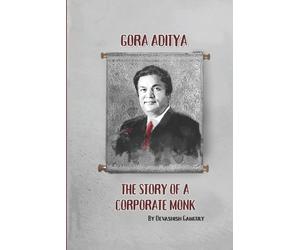 Ganguly Devashish Devashish Ganguly The Story of a Corporate Monk (Tascabile)