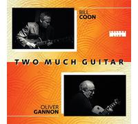 Gannon, Oliver - Two Much Guitar