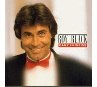 Ganz in Weiss by ROY BLACK (1999-09-13)