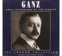 Ganz Rudolph Early Recordings By the Pianis (CD)