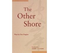 Gao Xingjian The Other Shore (Tascabile)