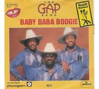 GAP BAND - Baby Baba boogie / Burn rubber on me (Why you wanna hurt me) / 6170 043