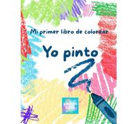 Garabato y Risa: Mi primer libro de colorear: Colores y Formas. Dibujos grandes con líneas gruesas para niños de 1 a 3 años.