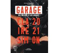 Garage, des moteurs et des hommes
