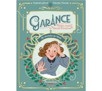 Garance, petite main de Haute Couture - Tome 2: La dentelle de Noël