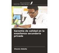 Garantía de calidad en la enseñanza secundaria privada