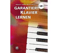 Garantiert Klavier Lernen: Book & Cd