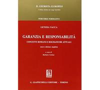 Garanzia e responsabilità. Concetti romani e dogmatiche attuali