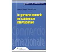 Le garanzie bancarie nel commercio internazionale