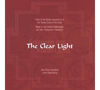 Garattoni,Jean Pierre The Clear Light - Erkennen des Klaren Lichts (CD)