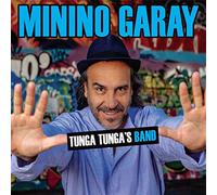 GARAY, MININO - TUNGA TUNGA'S BAND
