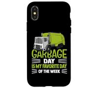 Garbage Day è il mio giorno preferito della settimana camion della spazzatura Custodia per iPhone X/XS