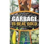 Garbage is Real Gold: Grow vegetables without poisonous chemicals