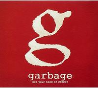 Garbage – Not Your Kind of People