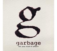 Garbage Not Your Kind Of People (CD)