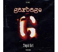 Garbage - Stupid Girl / Driving Lesson