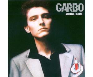 Garbo - A Berlino...Va Bene, On The Radio (Rsd15)