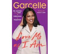 Garcelle Beauvais Love Me as I Am (Tascabile)
