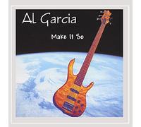 Garcia Al - Make It So