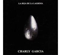 Garcia*Charly - La Hija De La Lagrima