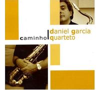 GARCIA, DANIEL -QUARTETO- - CARMINHO