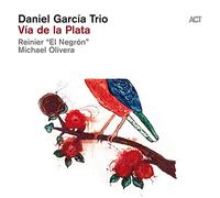 Daniel García Trio Vía De La Plata (CD) Album