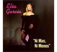 Garcia, Elsa - Mas Ni Menos
