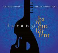 Garcia-Fons Renaud, Antonini Claire - Farangi