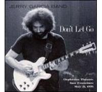 Garcia, Jerry - Don't Let Go by Garcia, Jerry (2001) Audio CD