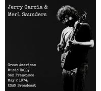 Garcia, Jerry: Merl Saunders - Great American Music Hall, San Francisco, 1974: 3cd
