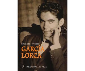 García Lorca [Paperback] [Jun 23, 2016] Morelli, Gabriele