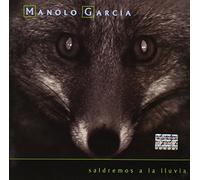 Garcia, Manolo - Saldremos A La Lluvia