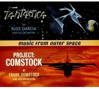 Garcia, Russ/ Comstock, Frank - Music From Outer Space-Fantastica / Project