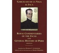 Garcilaso De La The Royal Commentaries of the Incas and Gener (Copertina rigida)
