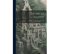 Garcilaso de la Vega The Incas (Copertina rigida)