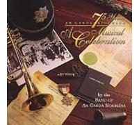 Garda Band - 75 Years a Musical Celebration