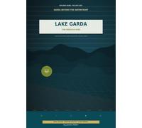 Garda Beyond the Waterfront: Five Brescia-side places where the lake changes voice.