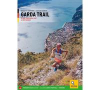 Garda trail [Paperback] [Jun 21, 2024] Bontempi, Ruggero and Serena, Stefano