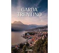 Garda Trentino. Ediz. italiana, inglese e tedesca