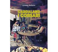 Gardaland. I corsari