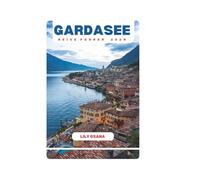 GARDASEE REISEFÜHRER 2025