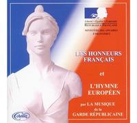 Garde Republicaine - Les Honneurs Francais Et L Hymne Eu