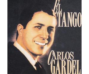 Gardel, Carlos - EL TANGO