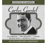 GARDEL, CARLOS - LES PLUS GRANDES CHANSONS