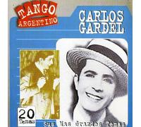 Gardel, Carlos - Sus Mas Grandes Temas