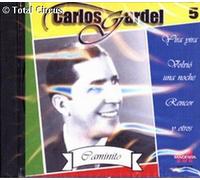 GARDEL, CARLOS - VOL.5 - CAMINITO