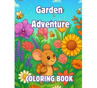 Garden Adventure: Coloring Book for Adults and Kids, Bold and Easy Designs