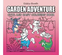 Garden Adventure: cute and easy coloring book
